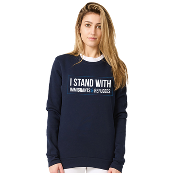 I Stand with Immigrants and Refugees Organic Crewneck
