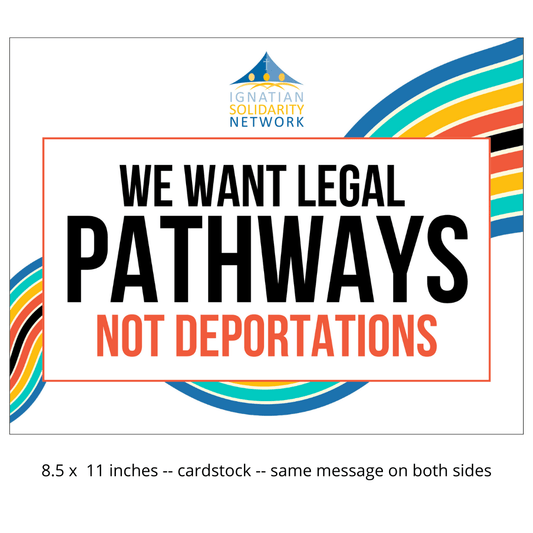 "We Want Legal Pathways" Rally Signs (Pack of 25)