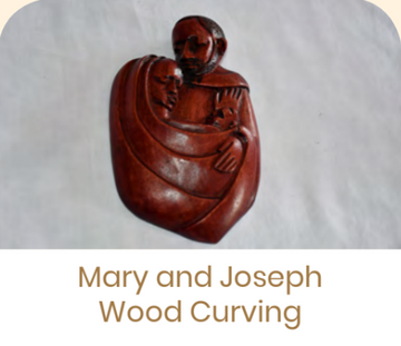 Mikono Mary and Joseph Wood Curving