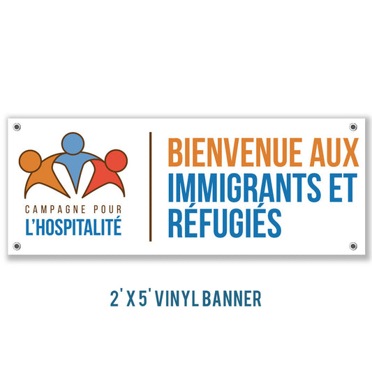 Immigrants and Refugees Welcome Banner - French