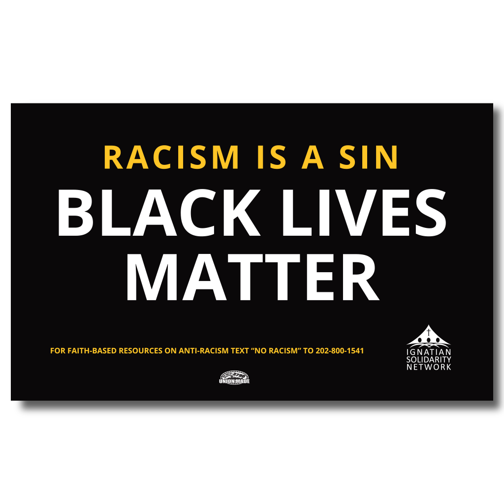 Racism is sin: Black Lives Matter Yard Sign w/Wire Frame