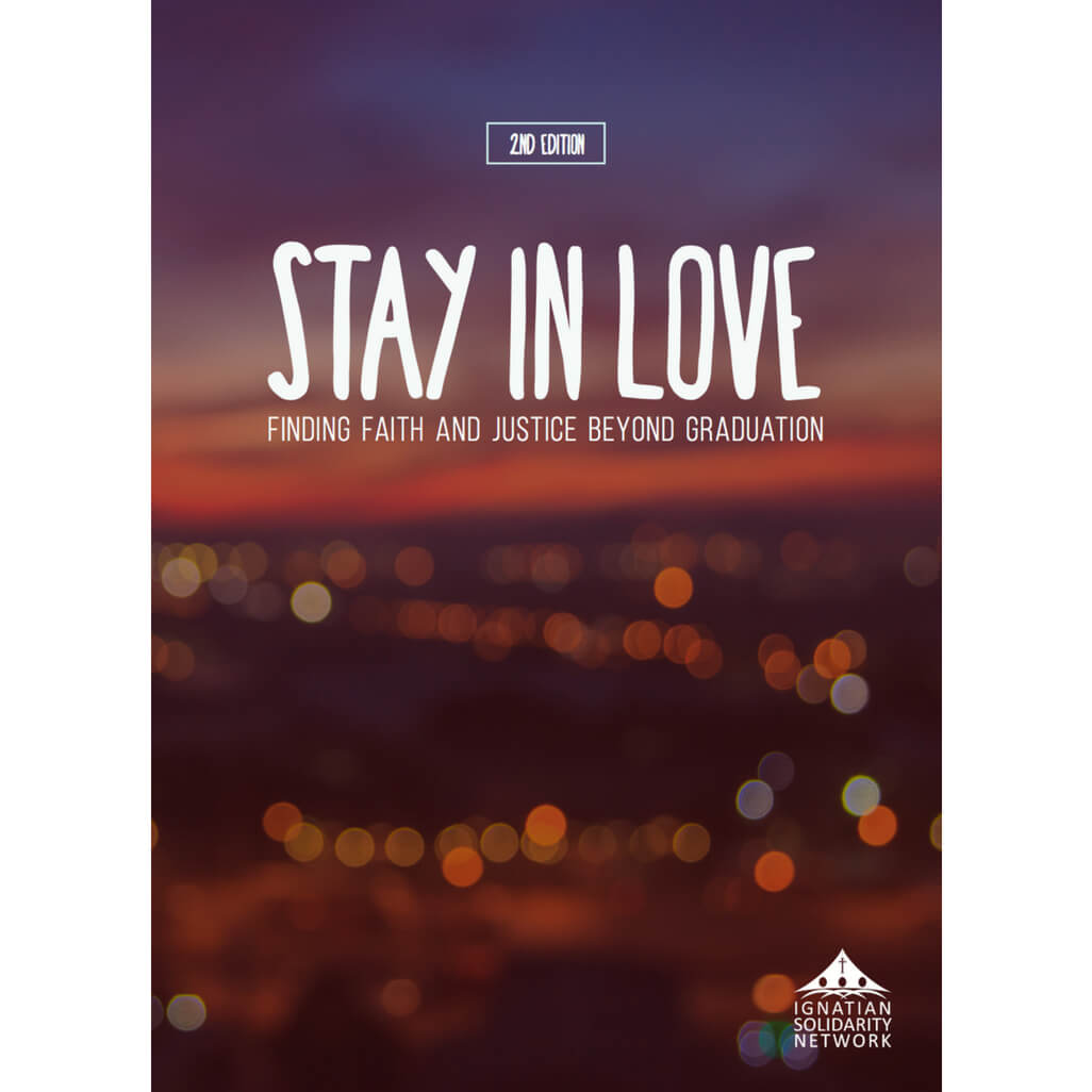 Stay in Love: Finding Faith + Justice Beyond Graduation (Pack of 25)