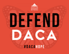 Defend DACA Rally Signs